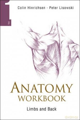 ANATOMY WORKBOOK (IN 3 VOLUMES): v. 1-3 - Lisowski Peter F [KSIĄŻKA]