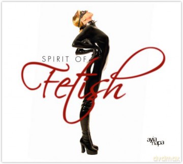 Spirit Of Fetish [2CD]