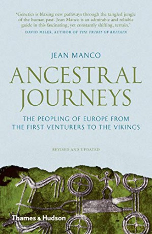 Ancestral Journeys: The Peopling of Europe from the First Venturers to the Vikings - Jean Manco [KSIĄŻKA]