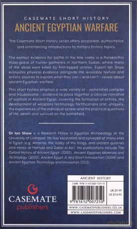Ancient Egyptian Warfare: Tactics, Weapons and Ideology of the Pharaohs (Casemate Short History) - Ian Shaw [KSIĄŻKA]