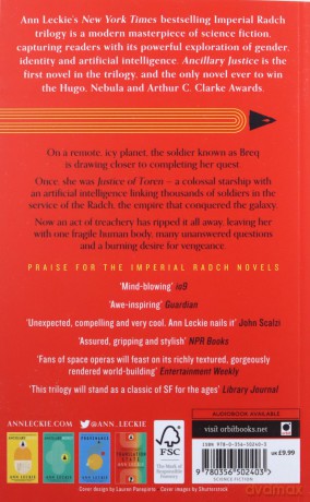 Ancillary Justice: THE HUGO, NEBULA AND ARTHUR C. CLARKE AWARD WINNER: 1 (Imperial Radch) - Ann Leckie [KSIĄŻKA]