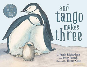 And Tango Makes Three - Justin Richardson [KSIĄŻKA]