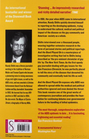 And the Band Played On: Politics, People, and the AIDS Epidemic - Randy Shilts [KSIĄŻKA]
