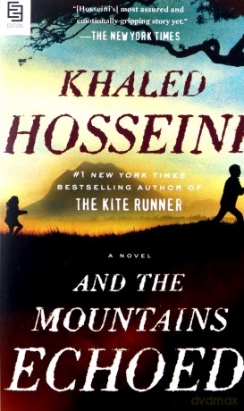 And the Mountains Echoed - Khaled Hosseini [KSIĄŻKA]