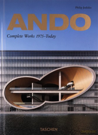 Ando. Complete Works 1975-Today. 40th Anniversary Edition - Philip Jodidio [KSIĄŻKA]