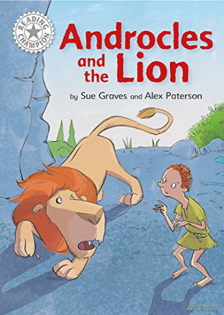 Androcles and the Lion: Independent Reading White 10 (Reading Champion) - Sue Graves [KSIĄŻKA]