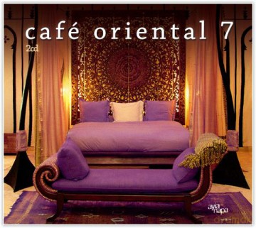Cafe Oriental Vol. 7 [2CD]