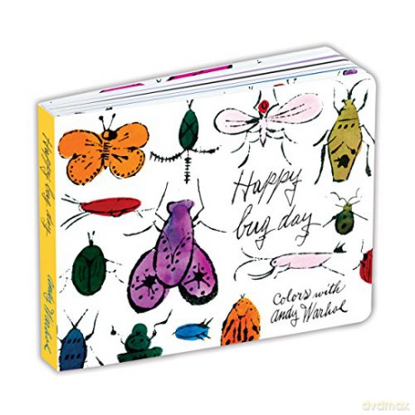 Andy Warhol Happy Bug Day Board Book: Board Bk Andy Warhol Happy Bug Day - Andy Warhol [KSIĄŻKA]