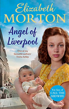Angel of Liverpool - Elizabeth Morton [KSIĄŻKA]
