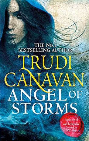 Angel of Storms: The gripping fantasy adventure of danger and forbidden magic (Book 2 of Millennium's Rule) - Trudi Canavan [KSIĄŻKA]