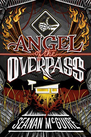 Angel of the Overpass: 3 (Ghost Roads) - Seanan McGuire [KSIĄŻKA]