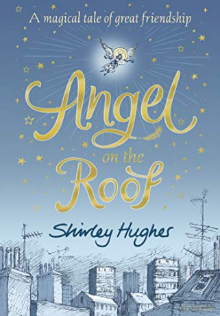 Angel on the Roof: 1 - Shirley Hughes [KSIĄŻKA]