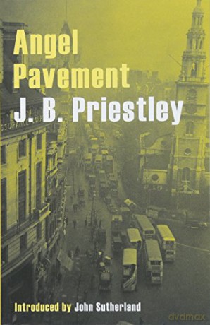 Angel Pavement - J. B. Priestley [KSIĄŻKA]