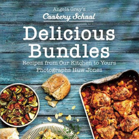 Angela Gray's Cookery School: Delicious Bundles - Angela Gray [KSIĄŻKA]
