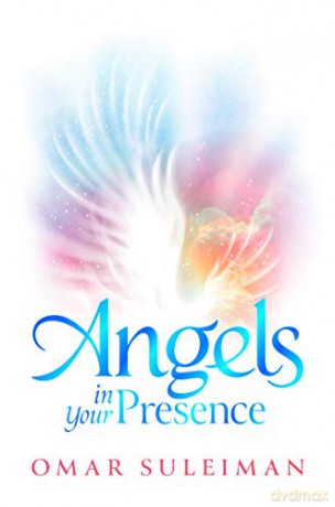 Angels in Your Presence - Omar Suleiman [KSIĄŻKA]