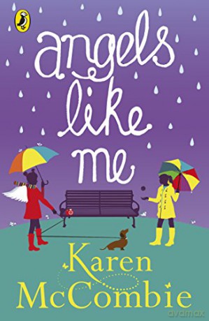 Angels Like Me: (Angels Next Door Book 3) - Karen McCombie [KSIĄŻKA]