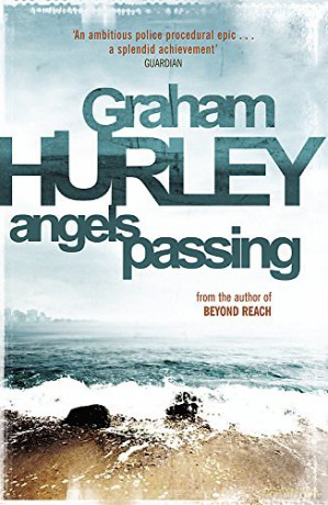 Angels Passing: 3 (Di Joe Faraday) - Graham Hurley [KSIĄŻKA]