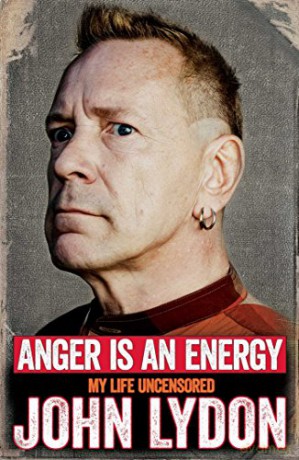 Anger is an Energy: My Life Uncensored - John Lydon [KSIĄŻKA]