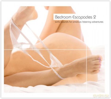 Bedroom Escapades Vol. 2 [2CD]