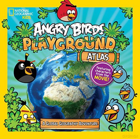 Angry Birds playground: Atlas: A Global Geography Adventure [KSIĄŻKA]