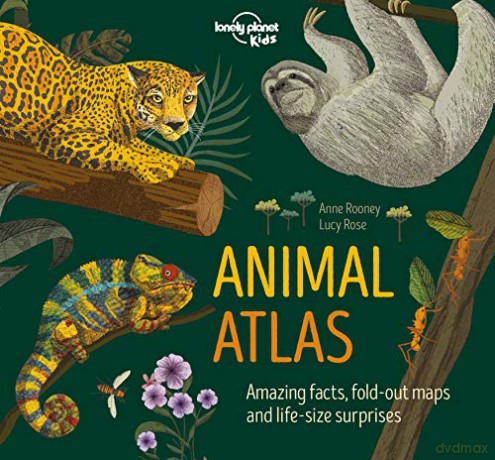 Animal Atlas: 1 (Lonely Planet Kids) - Lonely Planet Kids [KSIĄŻKA]
