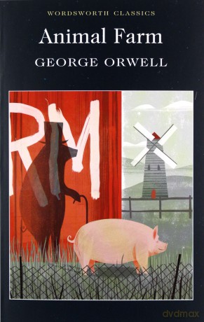 Animal Farm (Wordsworth Classics) - George Orwell [KSIĄŻKA]