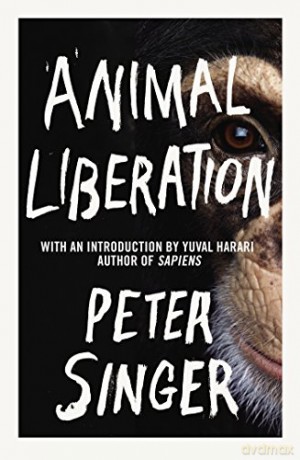 Animal Liberation - Peter Singer [KSIĄŻKA]
