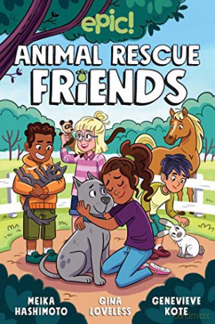 Animal Rescue Friends, 1 - Gina Loveless [KSIĄŻKA]
