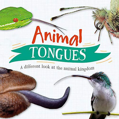 Animal Tongues: A different look at the animal kingdom - Tim Harris [KSIĄŻKA]