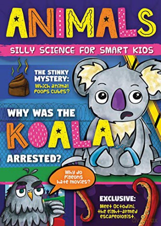 Animals (Silly Science for Smart Kids) - Robin Twiddy [KSIĄŻKA]