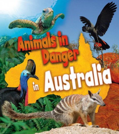 Animals in Danger in Australia - Richard Spilsbury [KSIĄŻKA]