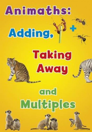 Animaths: Adding, Taking Away, and Multiples - Tracey Steffora [KSIĄŻKA]