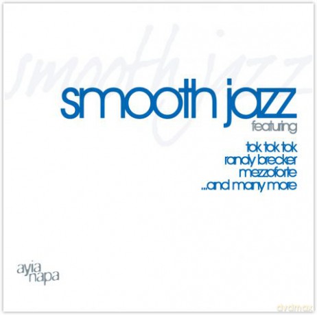 Smooth Jazz Feat: Tok Tok Tok, [2CD]