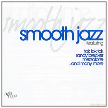 Smooth Jazz Feat: Tok Tok Tok, [2CD]