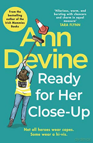 Ann Devine, Ready for Her Close-Up - Colm O'Regan [KSIĄŻKA]