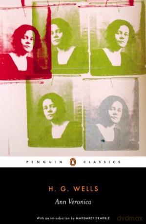 Ann Veronica (Penguin Classics) - H. G. Wells [KSIĄŻKA]