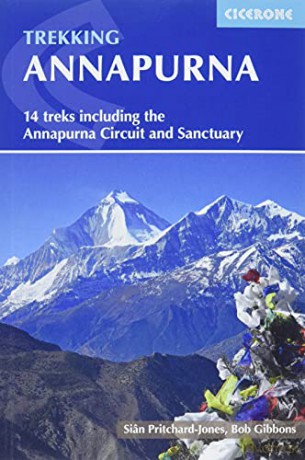 Annapurna: 14 Treks Including the Annapurna Circuit and Sanctuary (International Trekking) (Cicerone Guides) - Sian Pritchard-Jones [KSIĄŻKA]