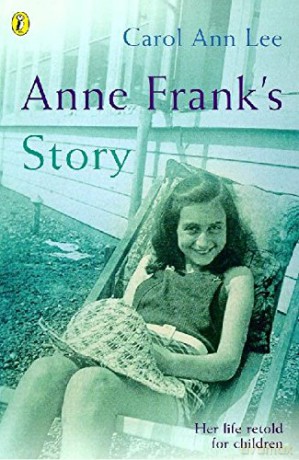 Anne Frank's Story - Carol Ann Lee [KSIĄŻKA]
