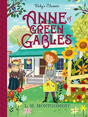 Anne of Green Gables (Baby's Classics) - Greg Paprocki [KSIĄŻKA]
