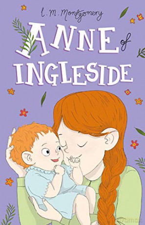Anne of Ingleside (Anne of Green Gables, Book 6) (Anne of Green Gables: The Complete Collection) - L. M. Montgomery [KSIĄŻKA]