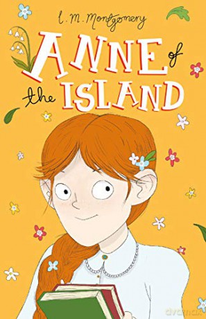 Anne of the Island (Anne of Green Gables, Book 3) (Anne of Green Gables: The Complete Collection) - L. M. Montgomery [KSIĄŻKA]