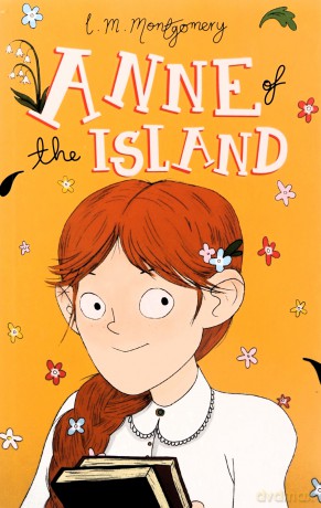 Anne of the Island (Anne of Green Gables, Book 3) (Anne of Green Gables: The Complete Collection) - L. M. Montgomery [KSIĄŻKA]