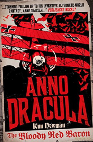 Anno Dracula - The Bloody Red Baron (Anno Dracula 2) - Kim Newman [KSIĄŻKA]