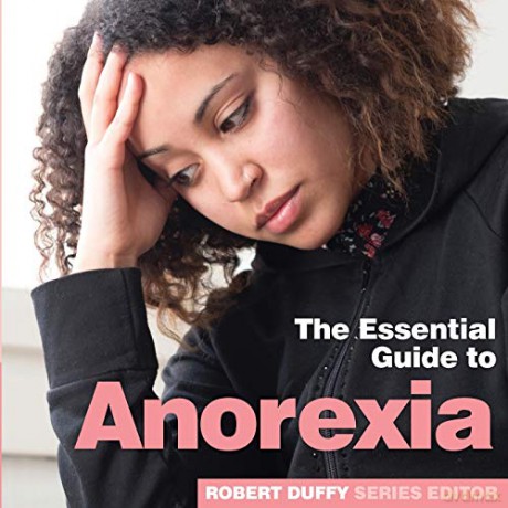Anorexia: The Essential Guide to (978-1-91084-397-0) - Robert Duffy [KSIĄŻKA]