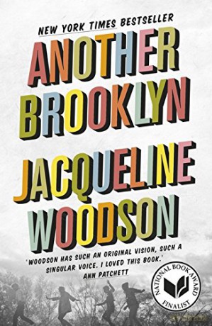 Another Brooklyn: Jacqueline Woodson - Jacqueline Woodson [KSIĄŻKA]