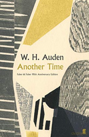 Another Time: W.H. Auden - Faber 90 (Faber 90th Anniversary Edition) - W.H. Auden [KSIĄŻKA]