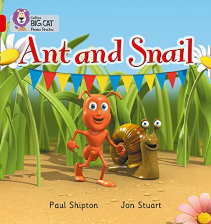 Ant and Snail: A traditional story with alternative characters (Collins Big Cat Phonics) - Paul Shipton [KSIĄŻKA]