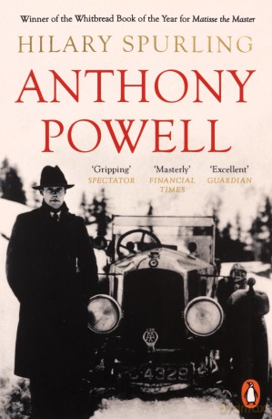Anthony Powell: Dancing to the Music of Time - Hilary Spurling [KSIĄŻKA]