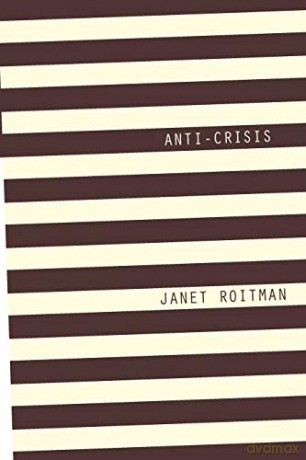 Anti-Crisis - Janet Roitman [KSIĄŻKA]