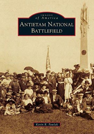 Antietam National Battlefield (Images of America) - Kevin R. Pawlak [KSIĄŻKA]
